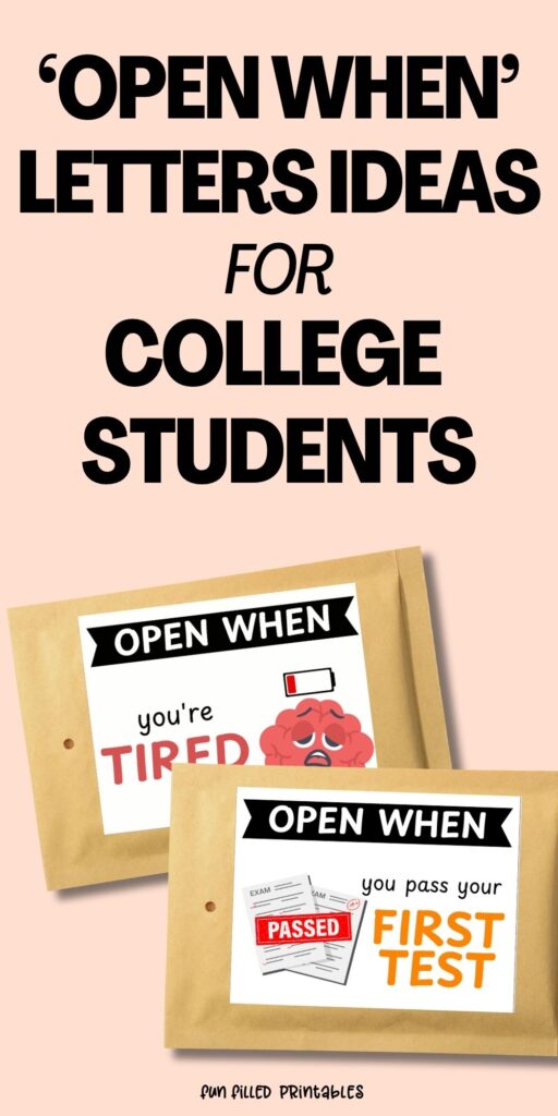 Open When Letter Ideas For College Students