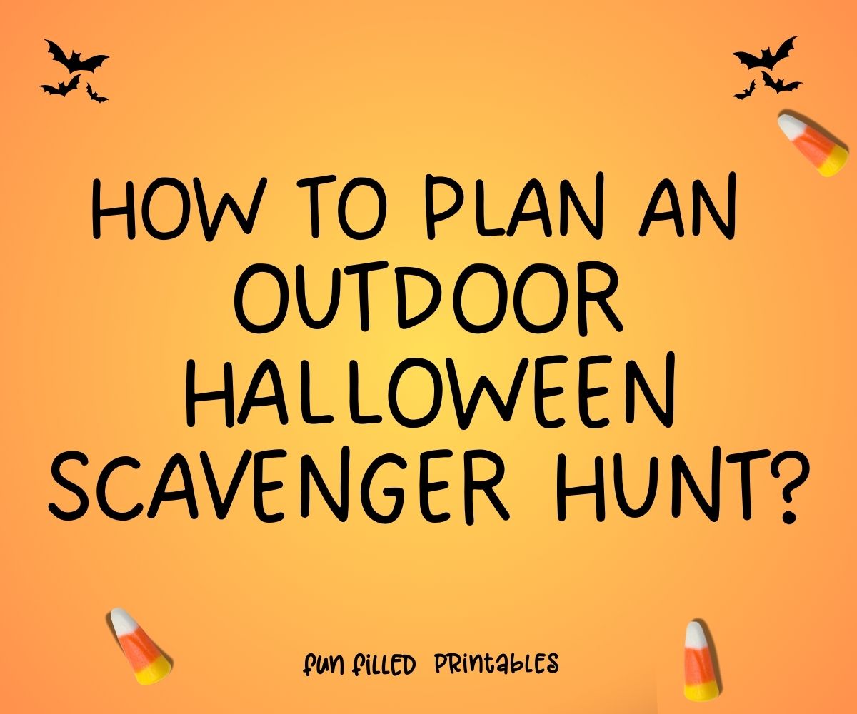 how to plan an outdoor halloween scavenger hunt?