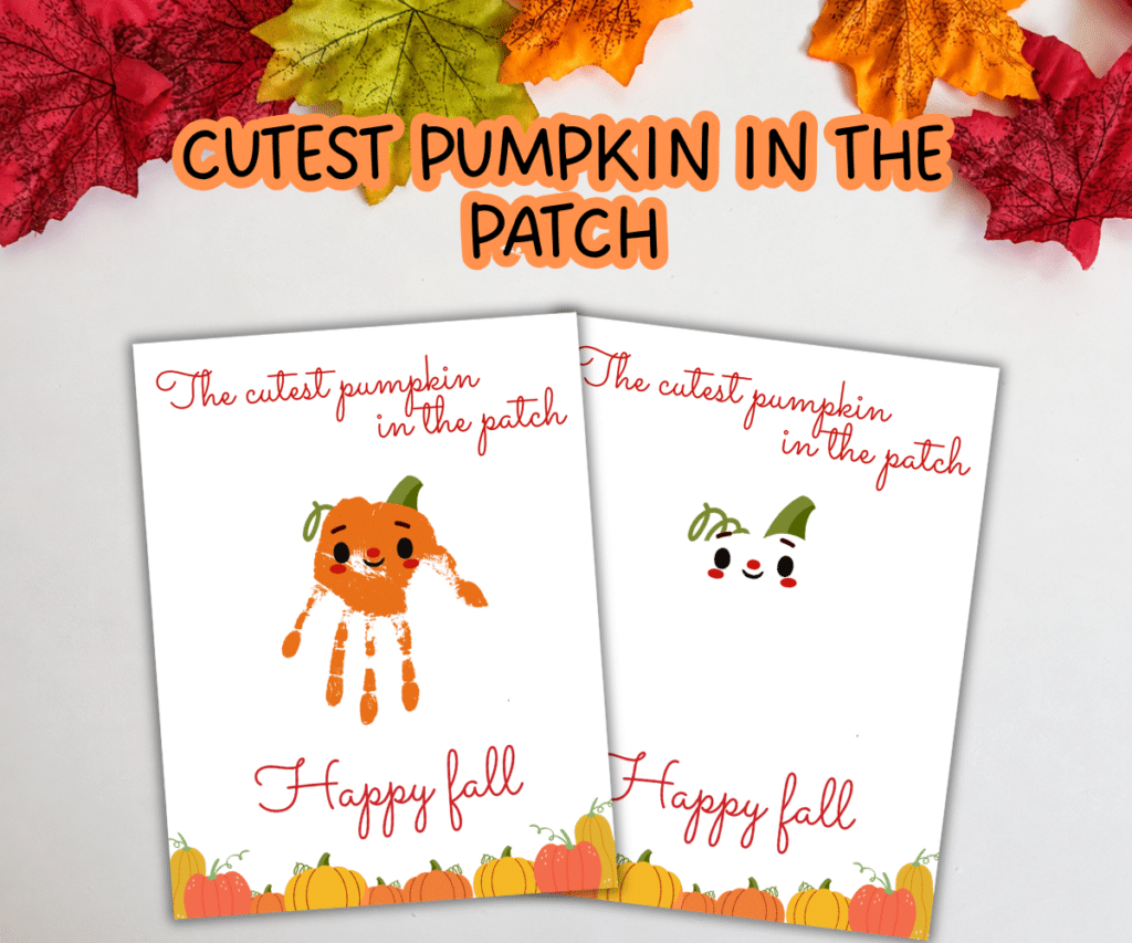 cutest pumpkin in the patch handprint